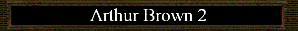 Arthur Brown 2
