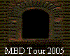 MBD Tour 2005