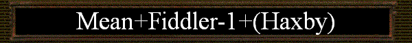 Mean+Fiddler-1+(Haxby)