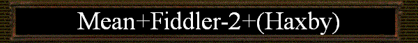 Mean+Fiddler-2+(Haxby)