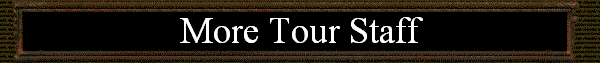 More Tour Staff