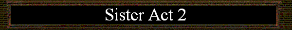 Sister Act 2