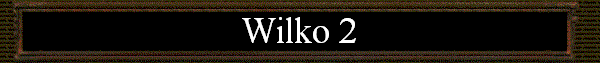 Wilko 2