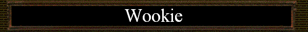 Wookie